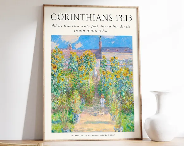 Bible Verse Poster, Monet Artist's Garden Floral Print