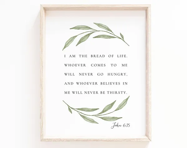 John 635 I Am The Bread Of Life Art Print
