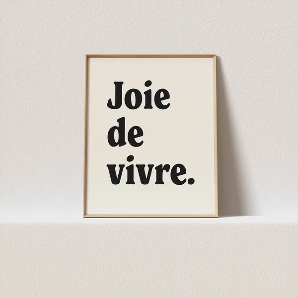 Joie De Vivre Retro Typography Art Print