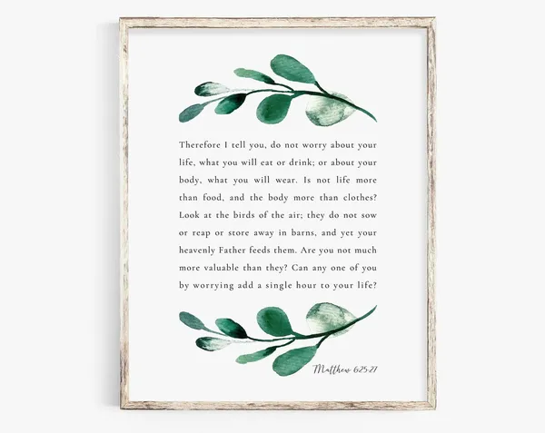 Matthew 6:25-27 Bible Verse Art Print, Christian Decor