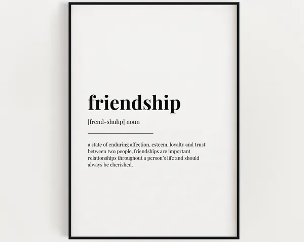 Friendship Definition Quote Art Print, Modern Wall Art