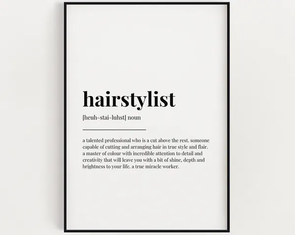 Hairstylist Definition Art Print, Hair Salon Quote