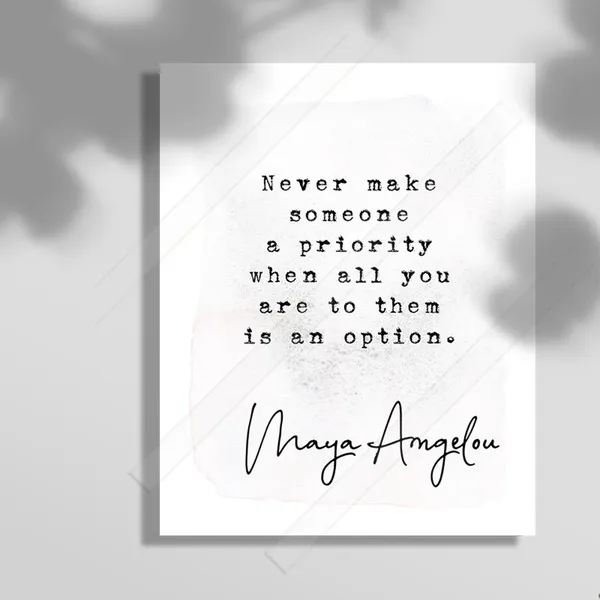 Maya Angelou Quote Art Print, Office and Dorm Decor