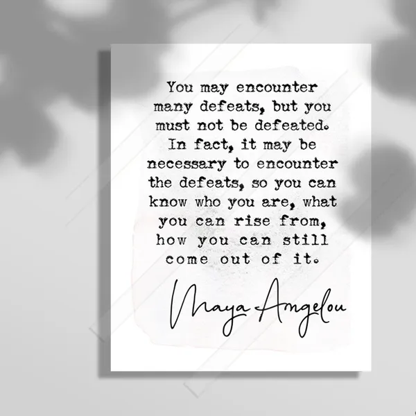Maya Angelou Quote Wall Art Print, Office Decor