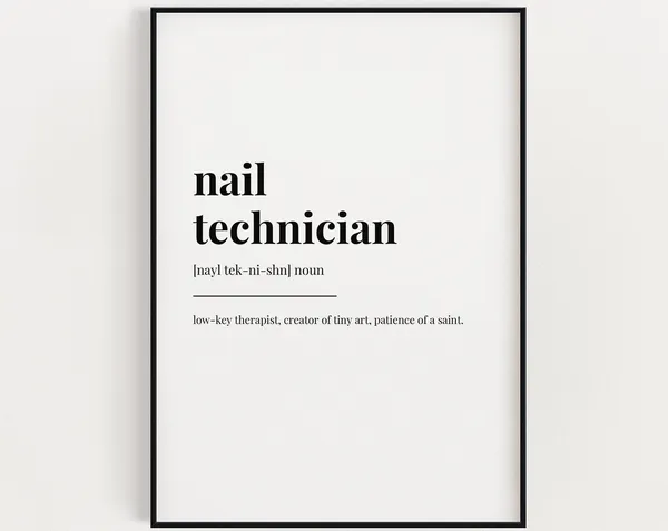 Nail Technician Meaning, Salon Decor Art Print