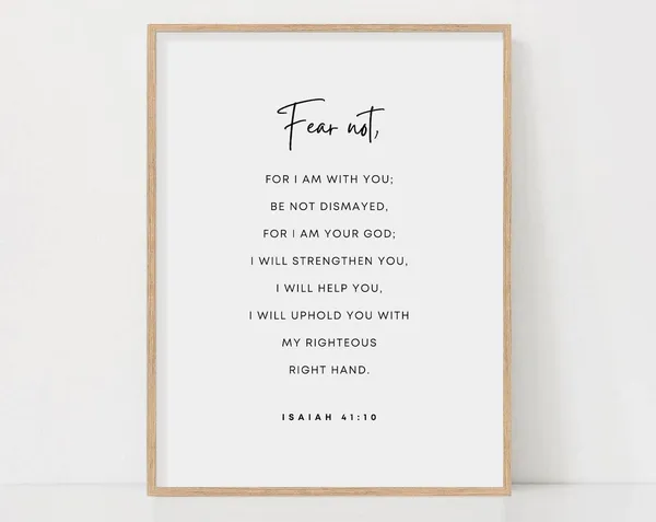 Isaiah 41:10 Bible Verse Art Print, Christian Scripture