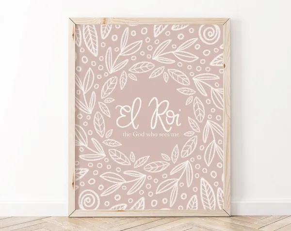 El Roi Bible Verse Art Print, Christian Scripture