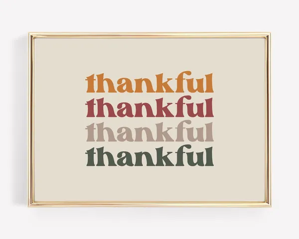 Thanksgiving Thankful Sign Art Print, Fall Decor