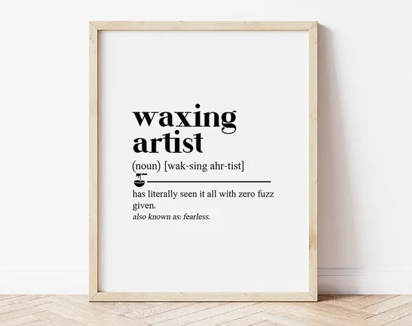 Waxing Artist Definition Poster, Studio Decor