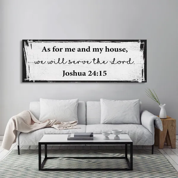 As For Me And My House, Joshua 24:15 Art Print