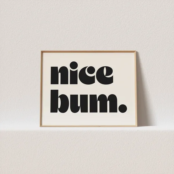 Nice Bum Retro Mid-Century Poster, Bathroom Decor