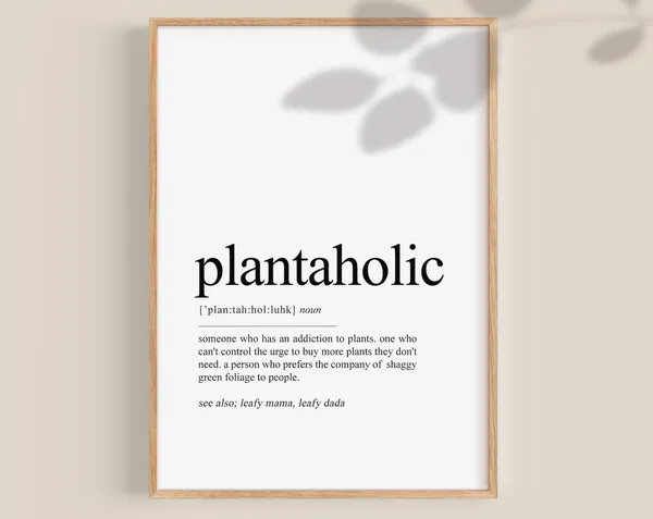 Plantaholic Definition Print, Botanical Gift Poster