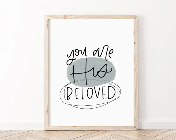 You Are His Beloved Bible Verse Kids Room Art Print