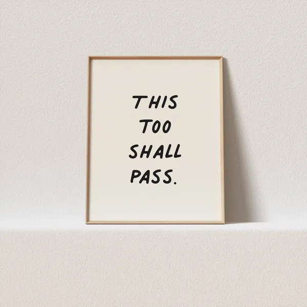 Quirky This Too Shall Pass Scribble Typography Art Print