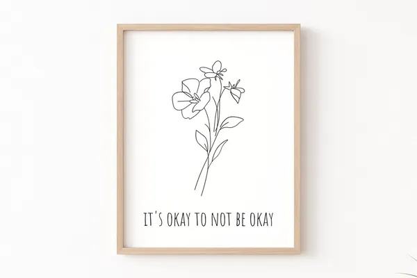 Its Okay To Not Be Okay Boho Flower Quote Art Print