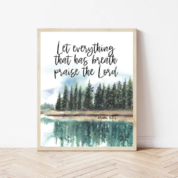 Psalm 150:6 Bible Verse Art Print, Christian Scripture