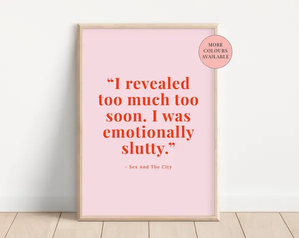 Sex and the City Quote Art Print, Film Wall Decor