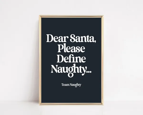 Funny Dear Santa Naughty Christmas Art Print