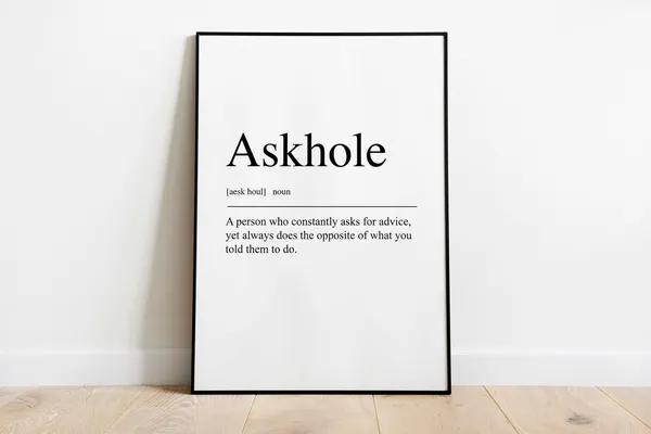 Askhole Definition Quote Poster, Typography Humor