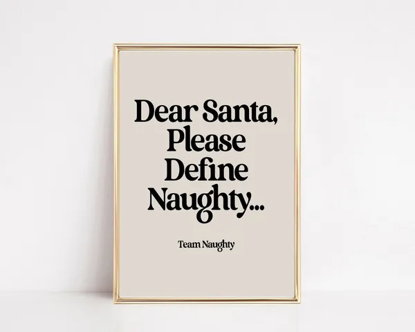 Funny Christmas Dear Santa Naughty Holiday Poster