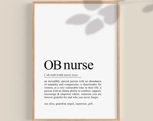 Obstetrics Nurse Definition Art Print, Nurse Gift