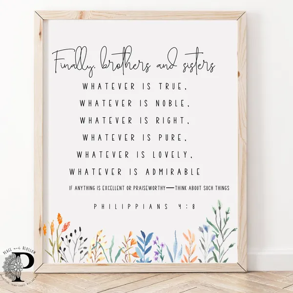 Philippians 4:8 Bible Verse Art Print