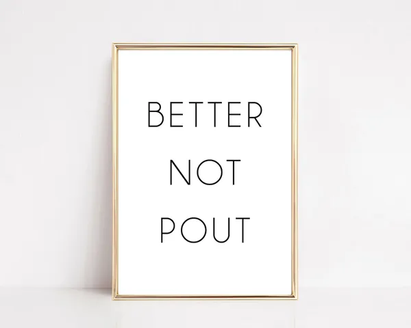 Funny Christmas Better Not Pout Art Print
