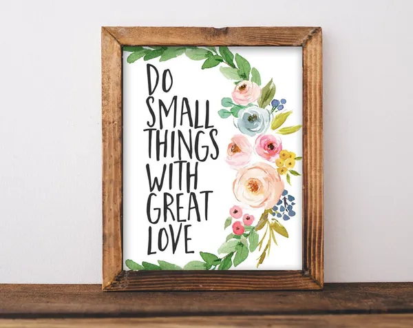 Inspirational Quotes Do Small Things Poster