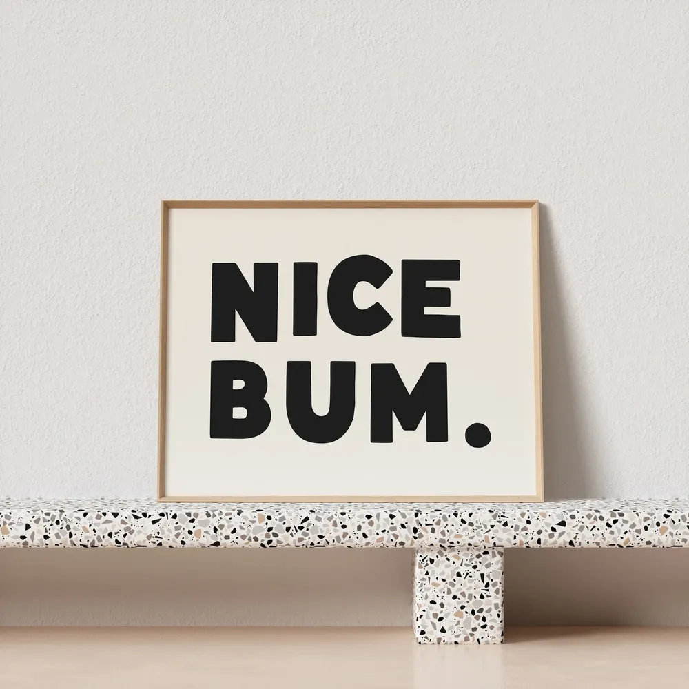 Nice Bum Quirky Typography Poster Print - Image 3