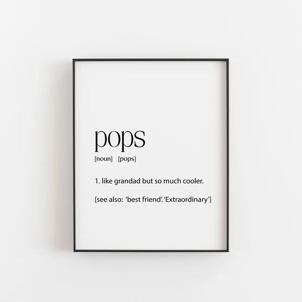 Pops Definition, Gift for Dads Art Print