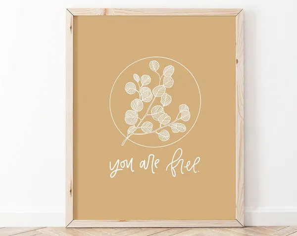You Are Free Affirmation Poster, Mental Health Quote