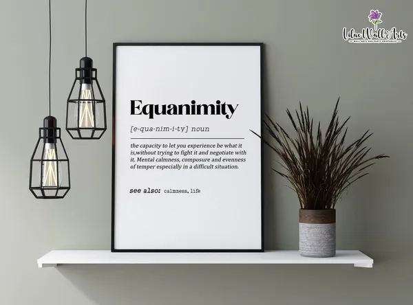 Equanimity Definition Dictionary Art Print