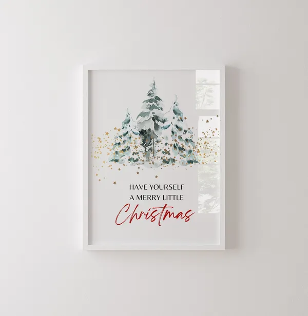 Have Yourself A Merry Little Christmas Watercolor Art Print