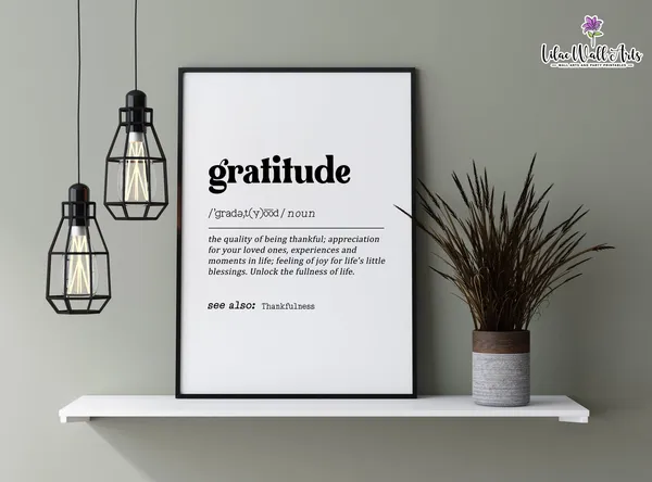 Gratitude Definition Inspirational Quote Art Print