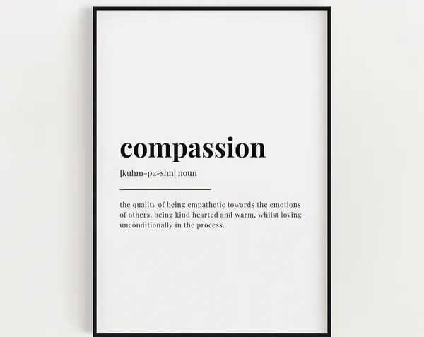 Compassion Definition Motivational Typography Art Print