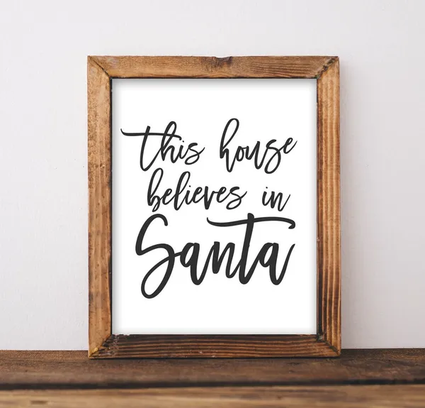This House Believes In Santa Christmas Art Print