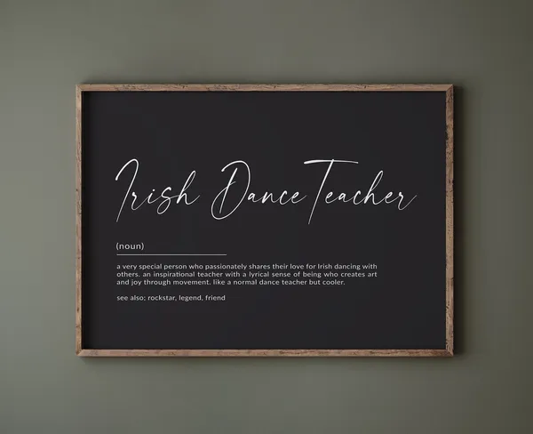 Irish Dance Teacher Definition Art Print, Ireland Poster