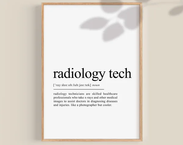 Radiology Tech Definition Print, Gift for Radiologist