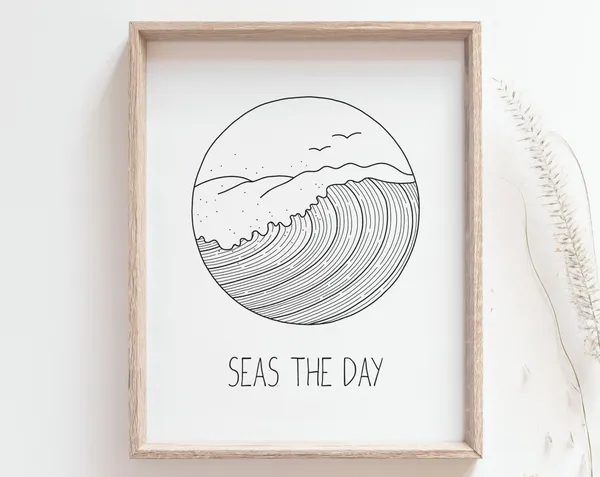 Seas The Day Wave Surf Art Inspirational Quote