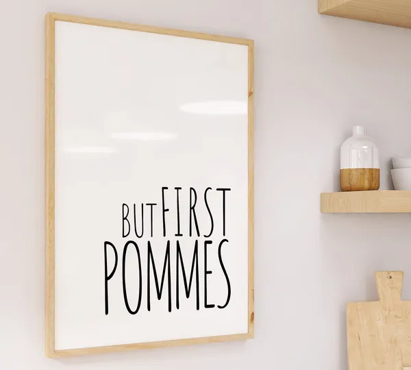 But First Pommes Minimalist Typography Art Print