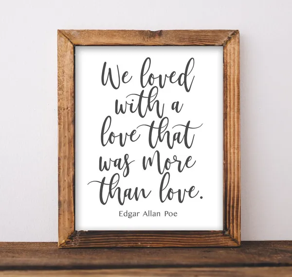 Edgar Allan Poe Poem Quote Art Print, Home Decor