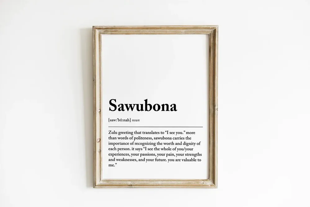 Sawabona Definition, South African Wall Art Print