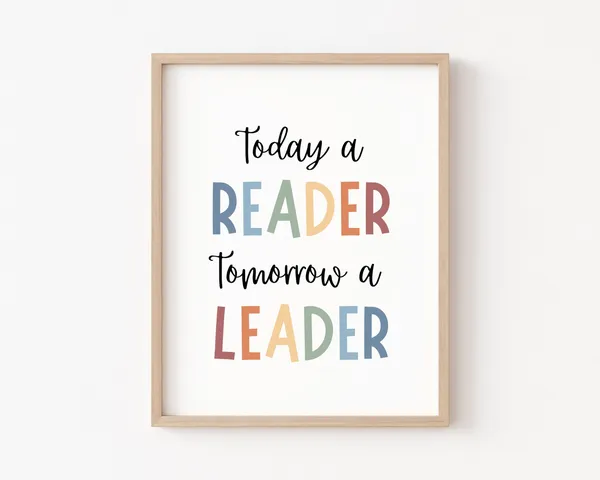 Today A Reader Tomorrow A Leader Poster, Boho Classroom
