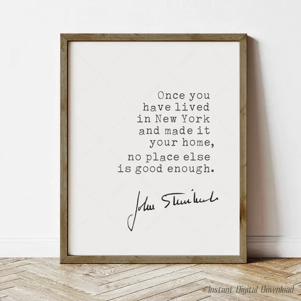 John Steinbeck New York Quote Art Print, Travel Decor