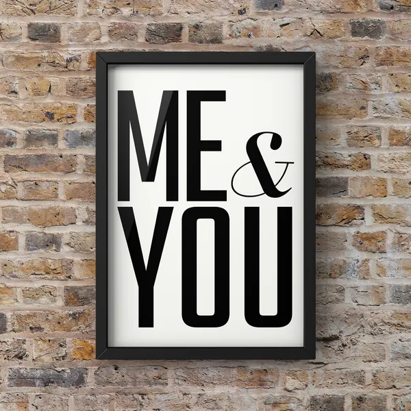 You Me Bold Quote Art Print, Black and White