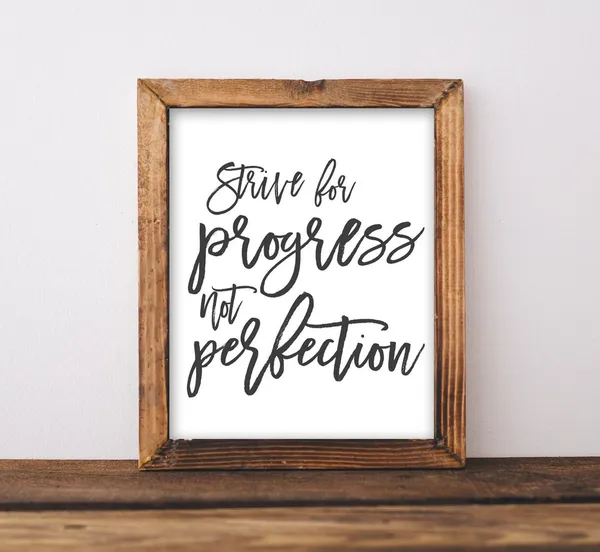 Strive for Progress, Not Perfection Farmhouse Art Print