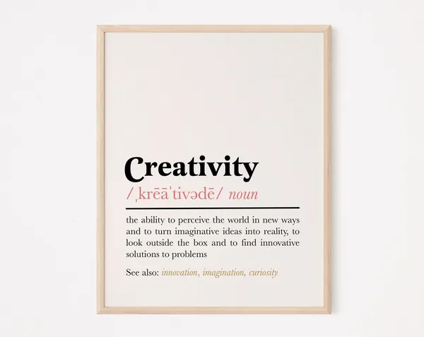 Creativity Definition Quote, Teacher Classroom Art Print