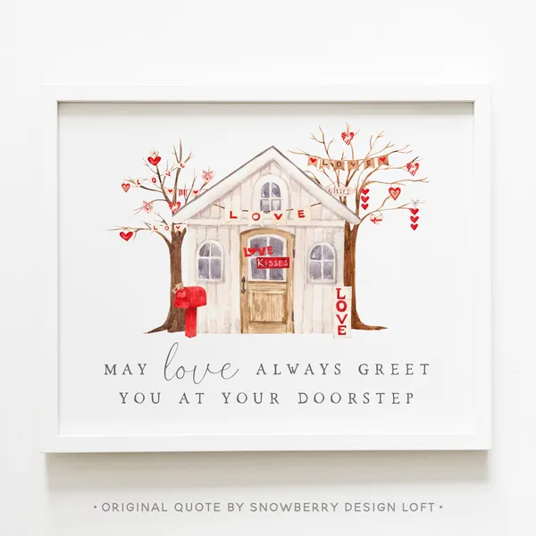Valentine's Day Love Quote, Farmhouse Art Print