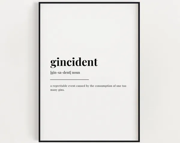 Gincident Definition Gin Bar Sign, Art Print