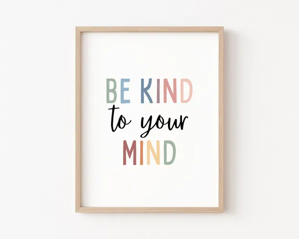 Be Kind to Your Mind Boho Classroom Poster